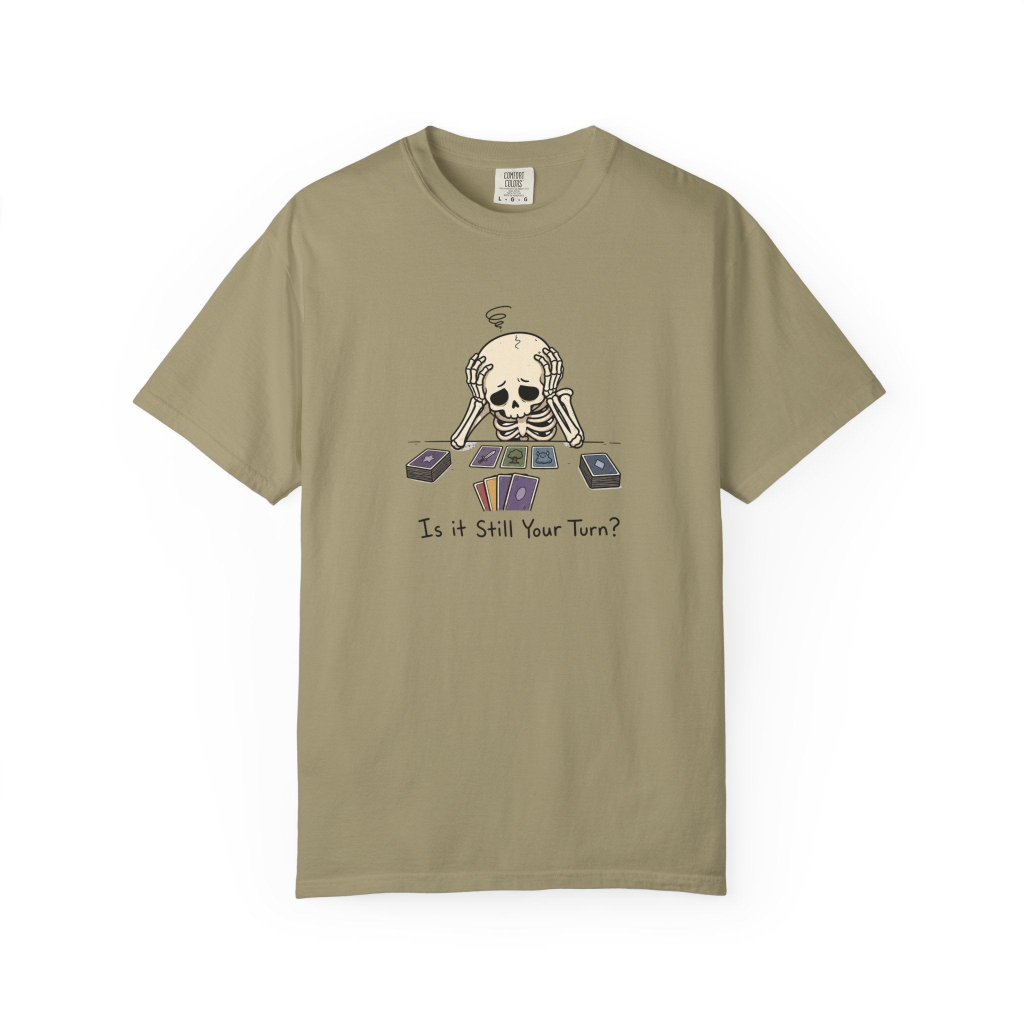 Is It Still Your Turn? Graphic T-Shirt