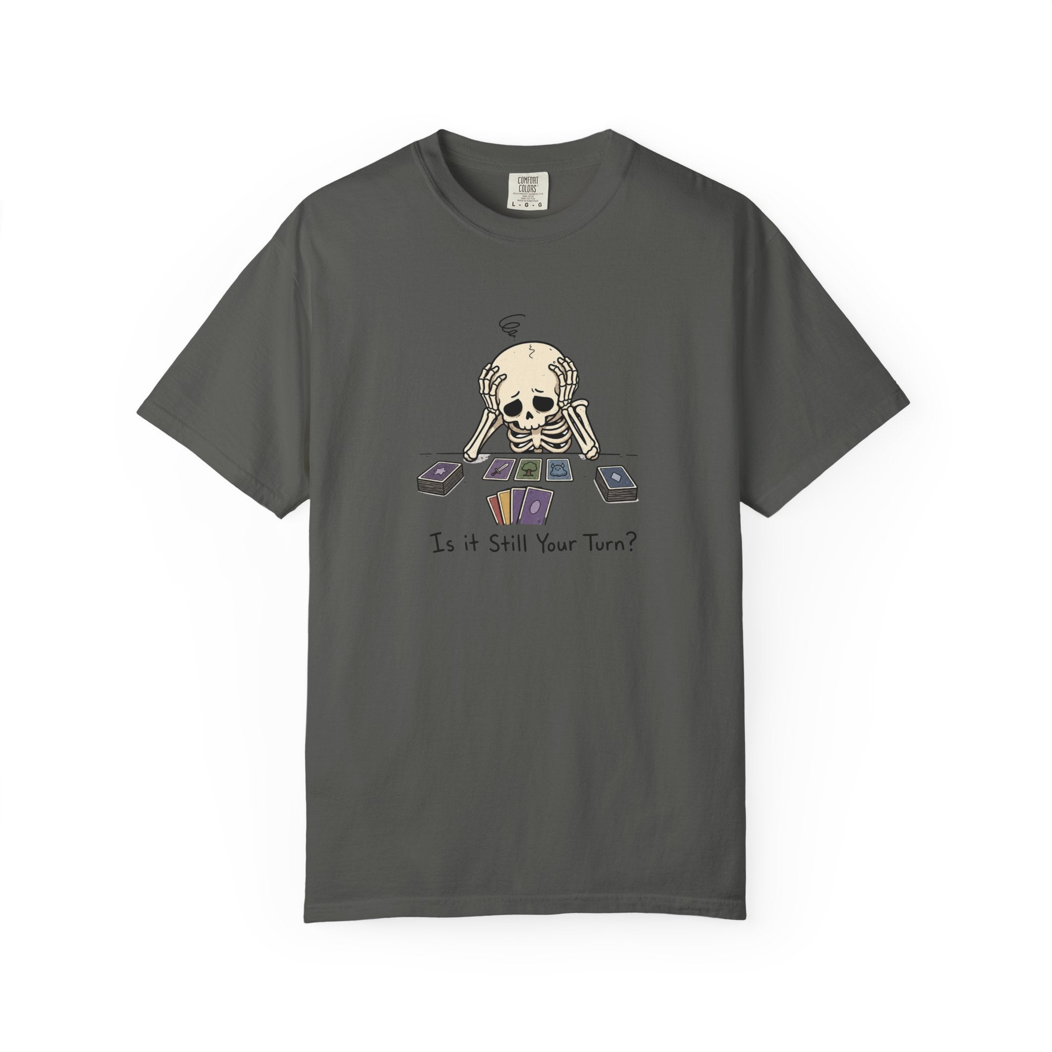 Is It Still Your Turn? Graphic T-Shirt